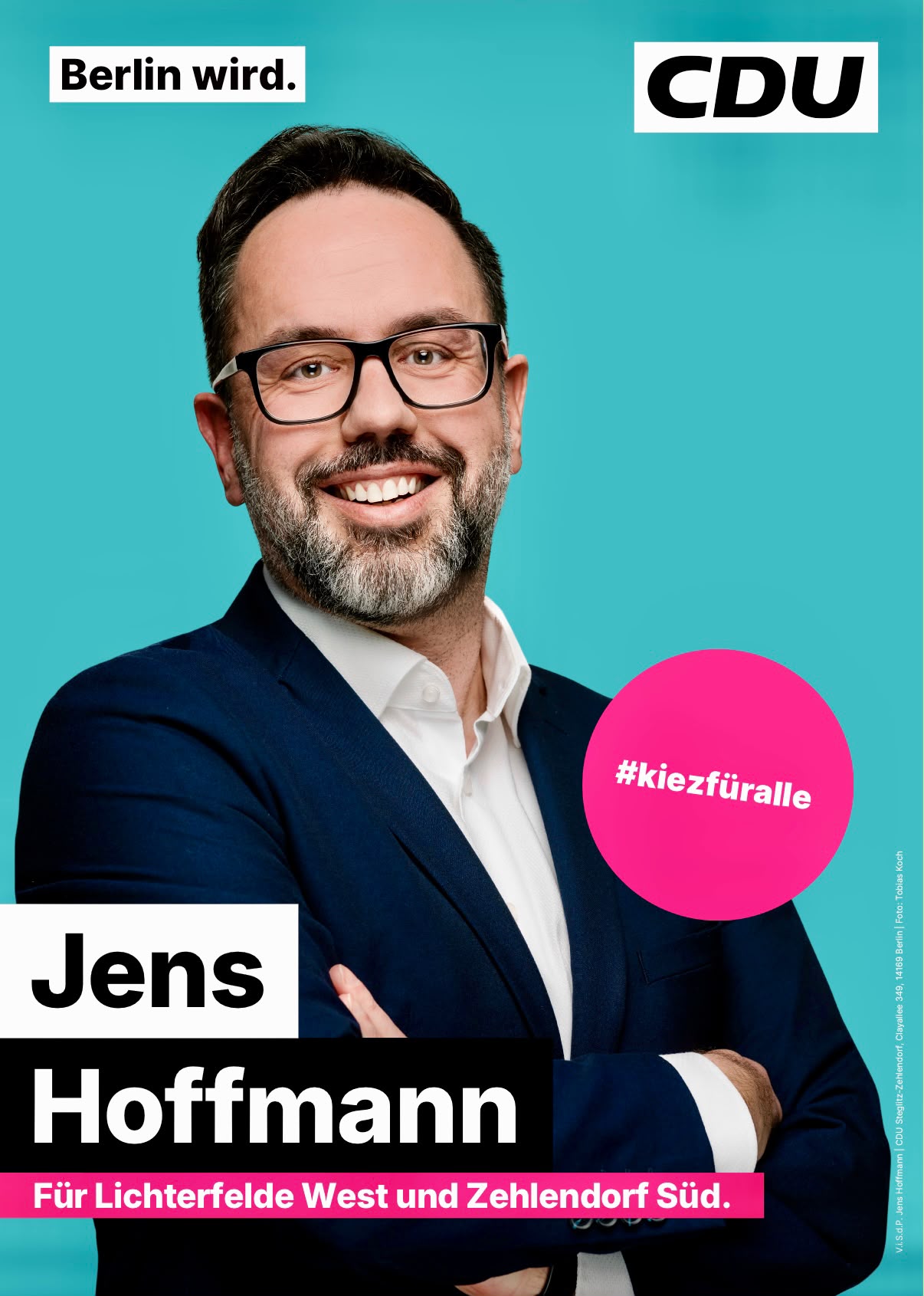 Wahlplakat Jens Hoffmann – #kiezfüralle für Lichterfelde West und Zehlendorf Süd